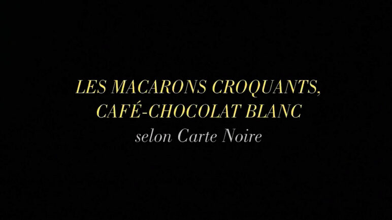 CARTE NOIRE – Macarons